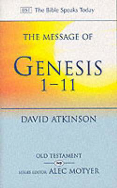 Picture of The Message of Genesis 1-11