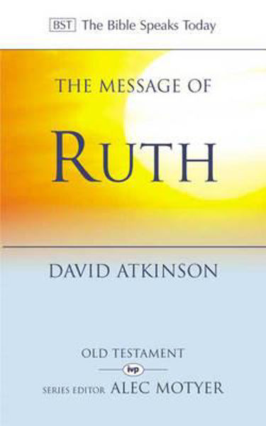 Picture of The Message of Ruth: Wings Of Refuge