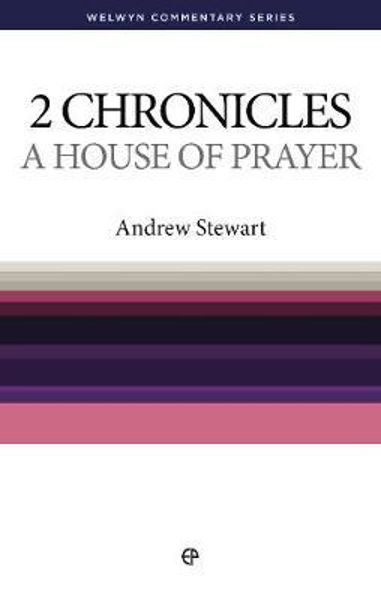 Picture of 2 Chronicles: House of Prayer  (Welwyn Commentary Series)