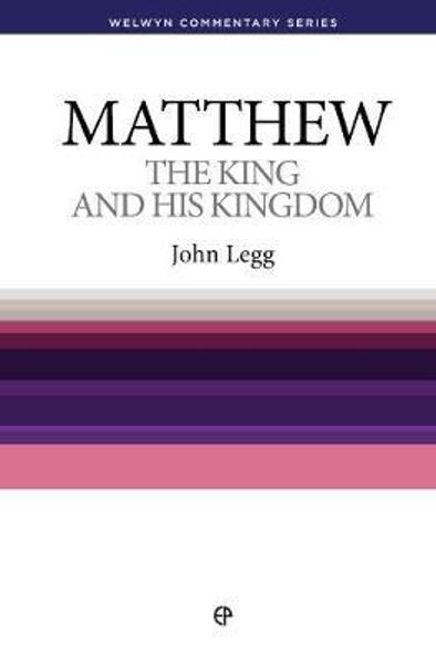 Picture of Matthew: The King and His Kingdom (Welwyn Commentary Series)