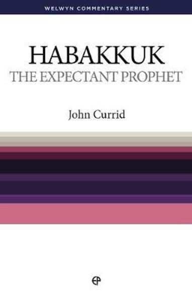 Picture of Habakkuk: The Expectant Prophet (Welwyn Commentary Series)