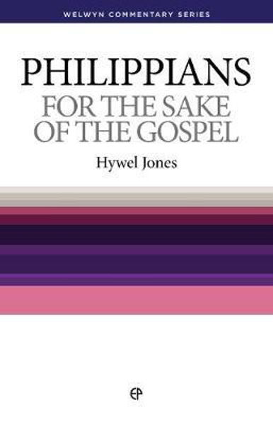 Picture of Philippians: For the Sake of the Gospel (Welwyn Commentary Series)