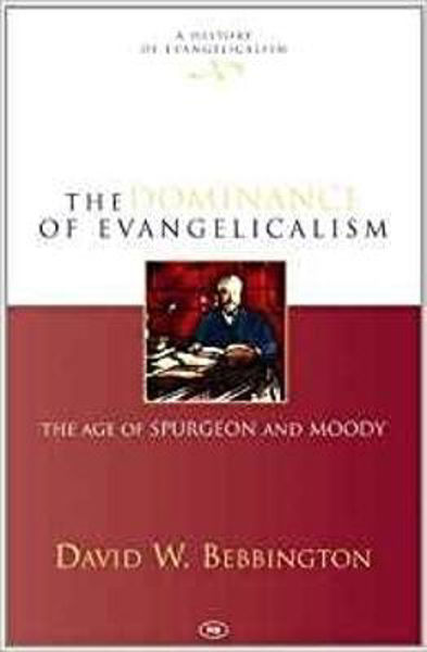Picture of The Dominance of Evangelicalism: The Age