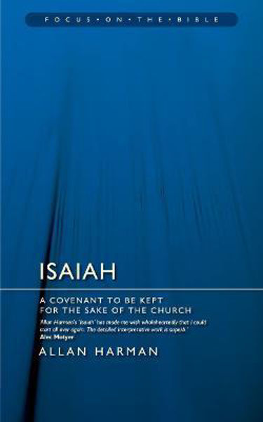 Picture of Isaiah: A Covenant to be Kept for the Sake of the Church