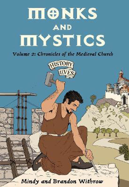 Picture of Monks and Mystics: Volume 2: Chronicles