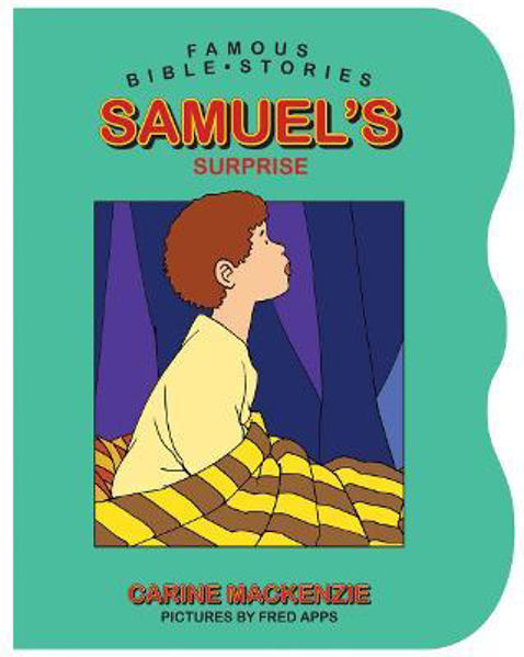 Picture of Famous Bible Stories Samuel's Surprise