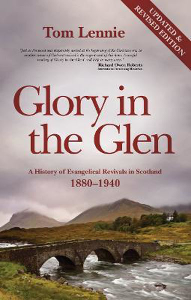 Picture of Glory in the Glen: A History of Evangeli
