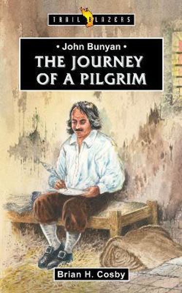 Picture of John Bunyan: Journey of a Pilgrim