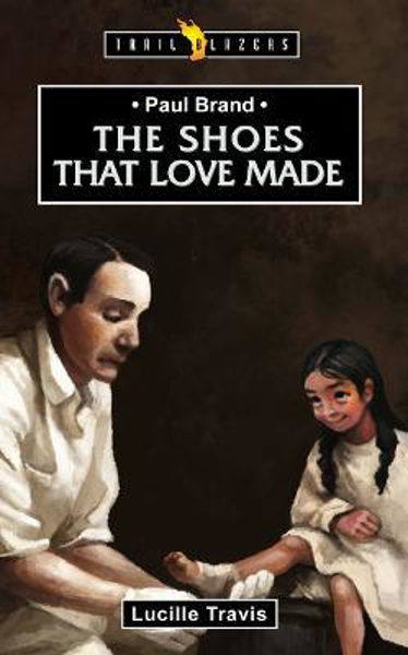 Picture of Paul Brand: The Shoes That Love Made
