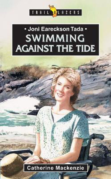 Picture of Joni Eareckson Tada: Swimming Against the Tide