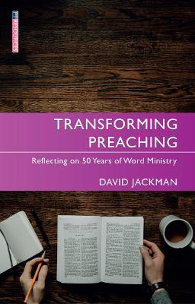Picture of Transforming Preaching: Reflecting on 50