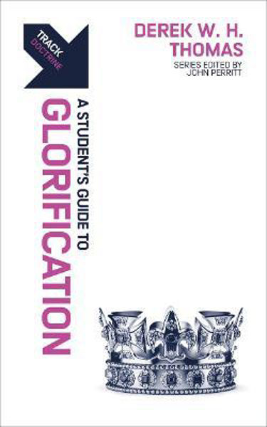 Picture of Track: Glorification: A Student's Guide