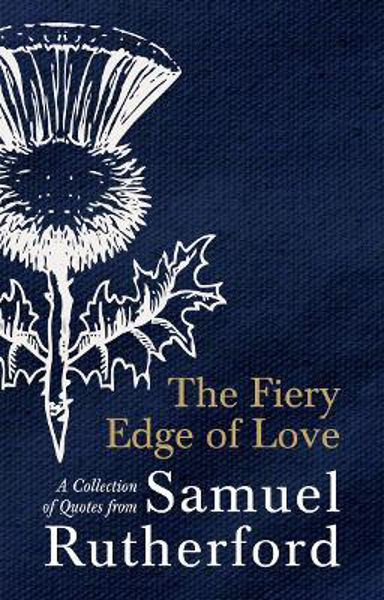 Picture of The Fiery Edge of Love: A Collection of