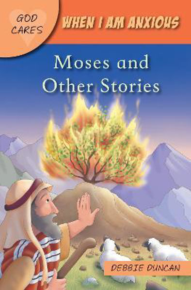 Picture of When I am anxious: Moses and the Other S