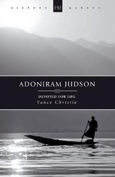 Picture of Adoniram Judson: Devoted for Life