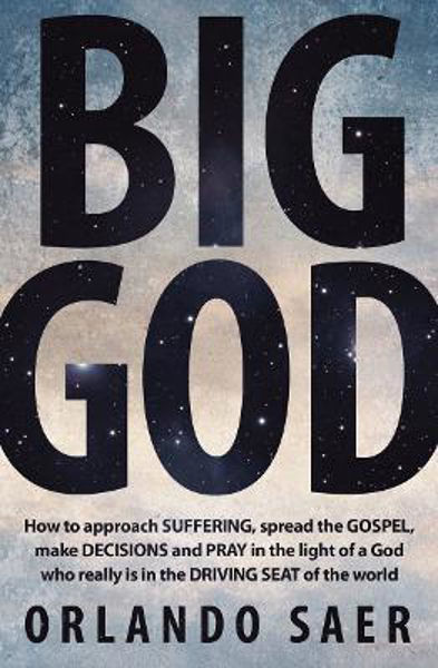 Picture of Big God: How to approach Suffering
