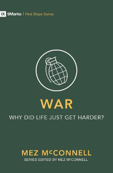 Picture of War - Why Did Life Just Get Harder?