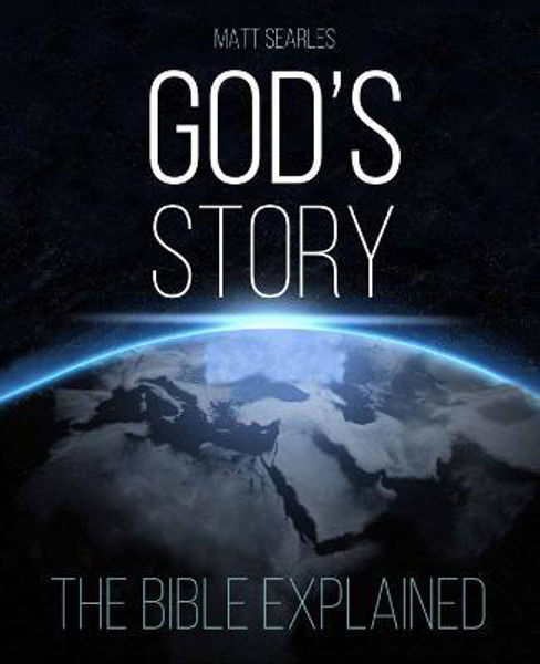 Picture of God's Story: The Bible Explained (Illustrated)