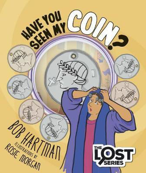 Picture of Have You Seen My Coin?: The Lost Series