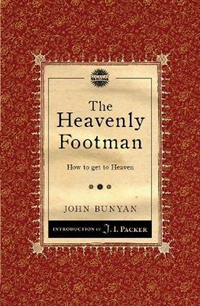 Picture of The Heavenly Footman: How to get to Heav