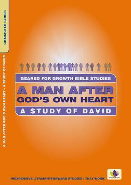 Picture of A Man After God's Own Heart: A Study of