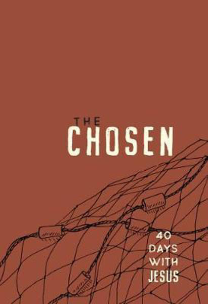 Picture of The Chosen: 40 Days with Jesus: 40 Days