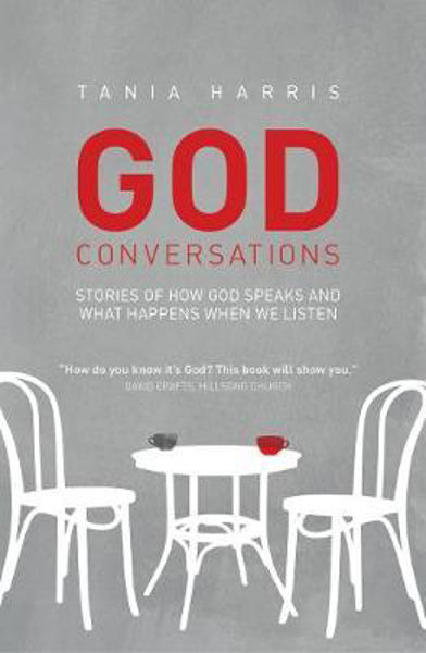 Picture of God Conversations: Stories of How God Sp
