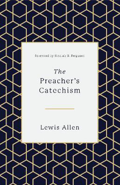 Picture of The Preacher's Catechism
