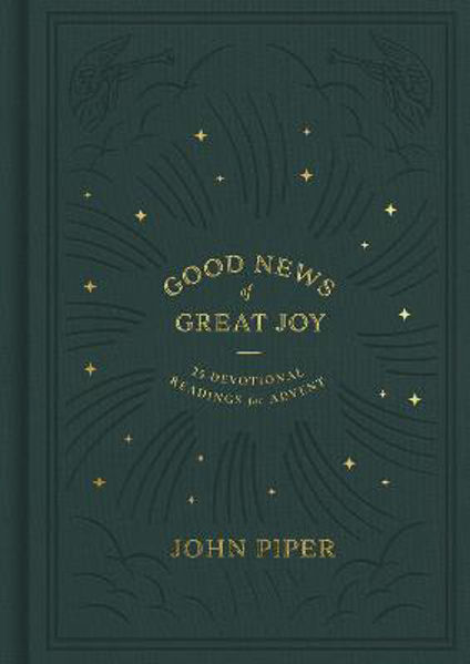 Picture of Good News of Great Joy: 25 Devotional Readings for Advent