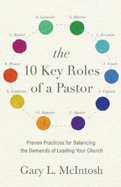 Picture of The 10 Key Roles of a Pastor: Proven Pra
