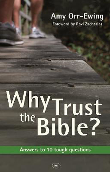 Picture of Why Trust the Bible?: Answers To 10 Toug