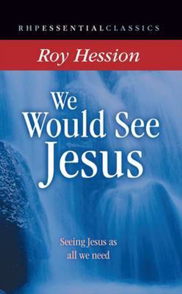 Picture of We Would See Jesus (Essential Classic)
