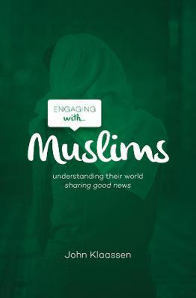 Picture of Engaging with Muslims: Understanding the
