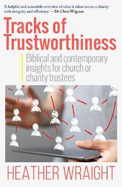 Picture of Tracks of Trustworthiness: Biblical and