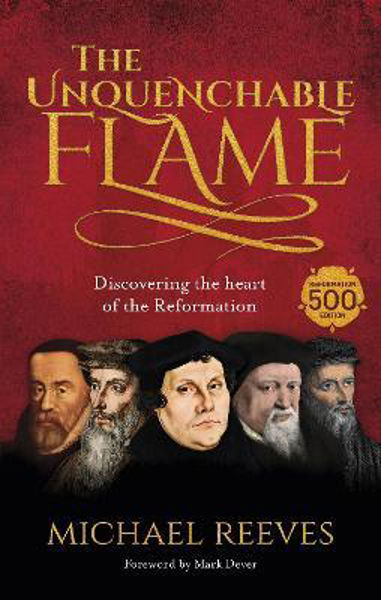 Picture of The Unquenchable Flame: Discovering The
