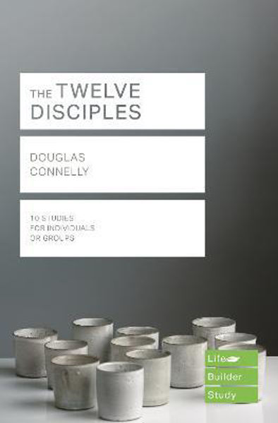 Picture of The Twelve Disciples (Lifebuilder Study  Guide)