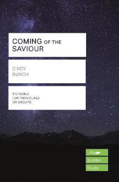 Picture of Coming of the Saviour (Lifebuilder Study Guide)