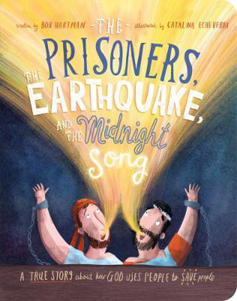 Picture of The Prisoners, the Earthquake and the Mi