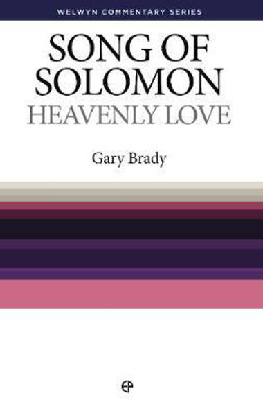 Picture of Song of Solomon: Heavenly Love (Welwyn Commentary Series)