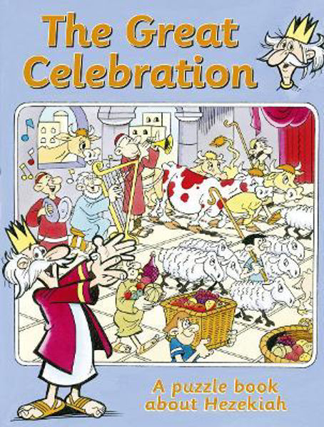 Picture of The Great Celebration: A puzzle book about Hezekiah