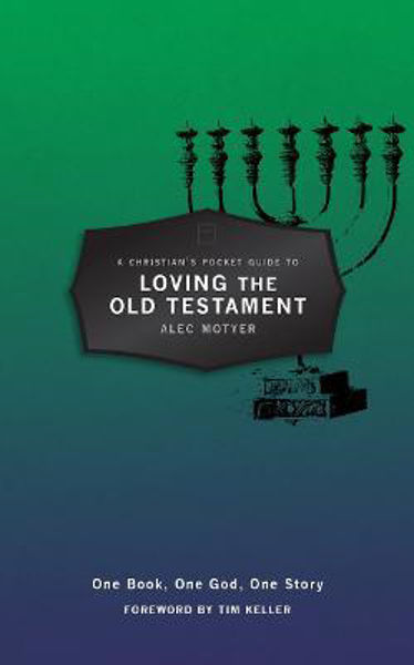 Picture of A Christian's Pocket Guide to Loving The Old Testament