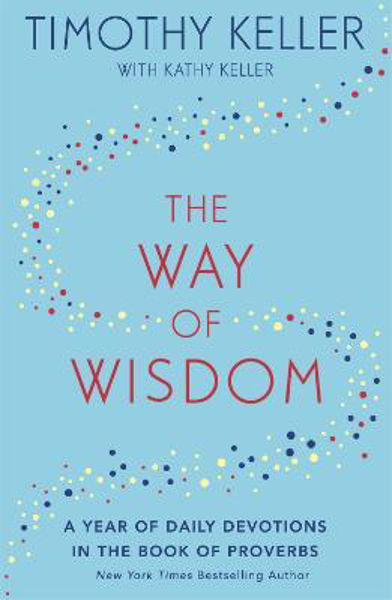 Picture of The Way of Wisdom: a Year of Daily Devotions from Proverbs