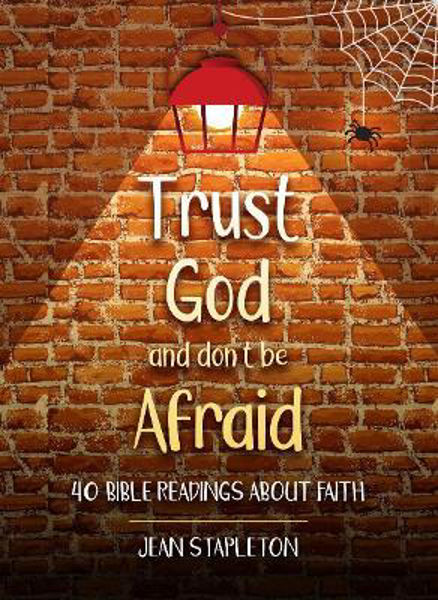 Picture of Trust God and Don't Be Afraid