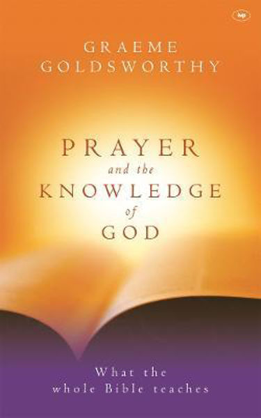 Picture of Prayer and the knowledge of God (R)