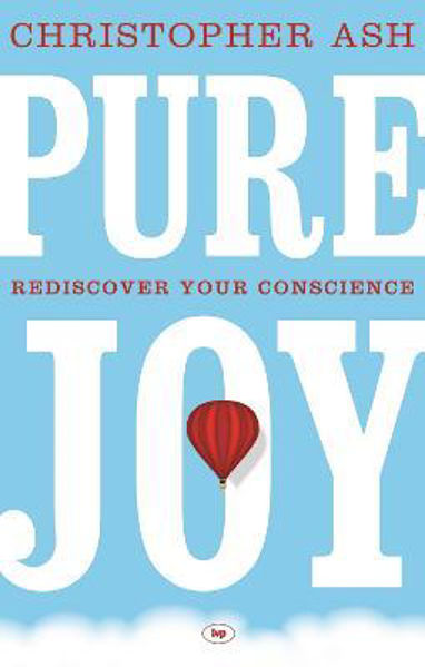 Picture of Pure Joy: Rediscover Your Conscience (R)