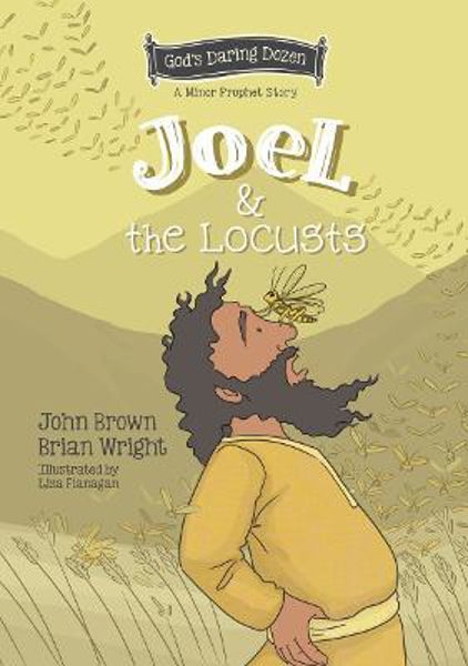 Picture of Joel and the Locusts: Daring Dozen #7